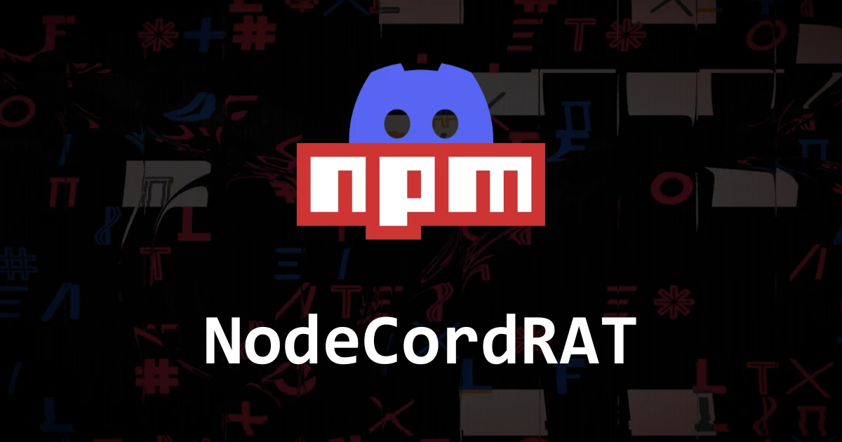 Imagen de artículo relacionado al malware NodeCordRAT, mostrando logos de npm y Discord.